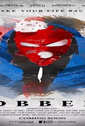 فيلم Robbery 2018 مترجم
