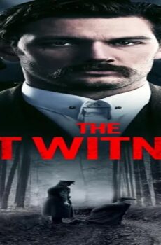 فيلم The Last Witness 2018 مترجم