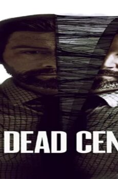 فيلم The Dead Center 2018 مترجم