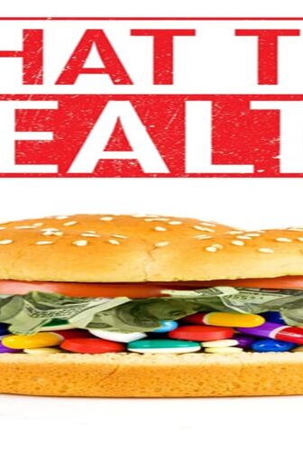 فيلم What the Health 2017 مترجم