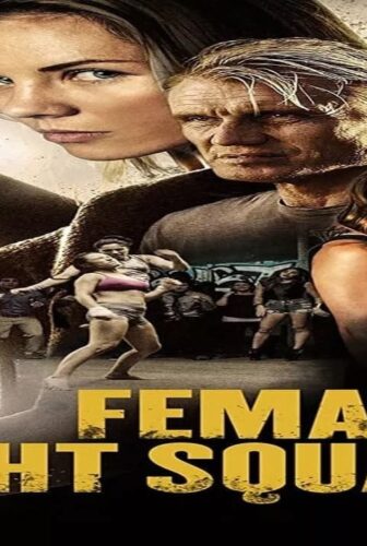 فيلم Female Fight Squad 2016 مترجم