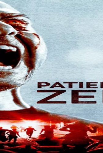 فيلم Patient Zero 2018 مترجم