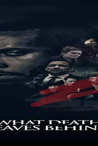 فيلم What Death Leaves Behind 2018 مترجم