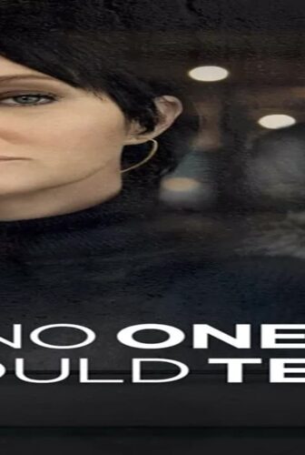 فيلم No One Would Tell 2018 مترجم
