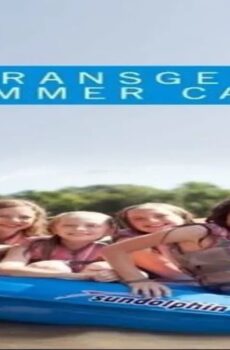 فيلم My Transgender Summer Camp 2015 مترجم
