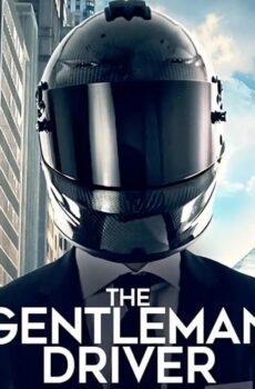فيلم The Gentleman Driver 2018 مترجم