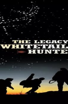فيلم The Legacy of a Whitetail Deer Hunter 2018 مترجم