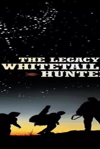 فيلم The Legacy of a Whitetail Deer Hunter 2018 مترجم