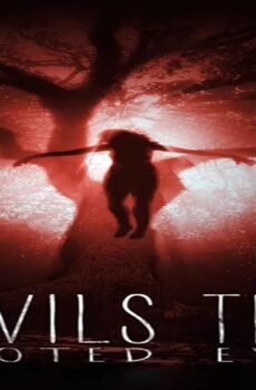 فيلم Devil’s Tree: Rooted Evil 2018 مترجم