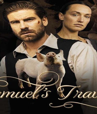 فيلم Samuel’s Travels 2022 مترجم