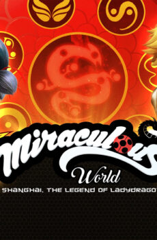 فيلم Miraculous Tales of Ladybug & Cat Noir Miraculous World Shanghai The Legend of Ladydragon 2021 مترجم