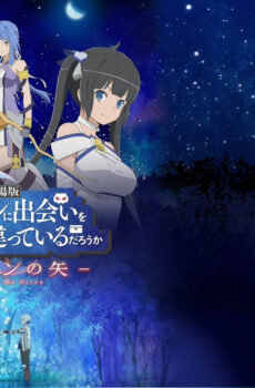 فيلم Is It Wrong to Try to Pick Up Girls in a Dungeon?: Arrow of the Orion 2019 مترجم
