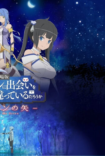 فيلم Is It Wrong to Try to Pick Up Girls in a Dungeon?: Arrow of the Orion 2019 مترجم