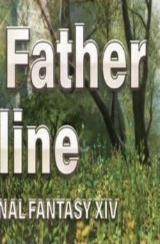 فيلم Brave Father Online Our Story of Final Fantasy XIV 2019 مترجم