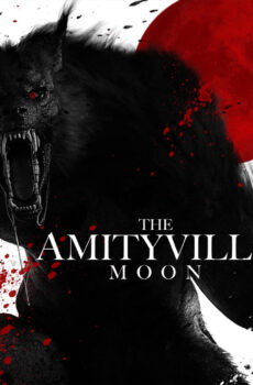 فيلم Amityville Moon 2021 مترجم