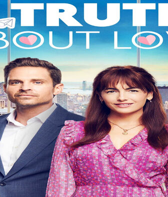 فيلم Truths About Love 2022 مترجم