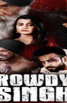 فيلم Rowdy Singh 2022 مترجم