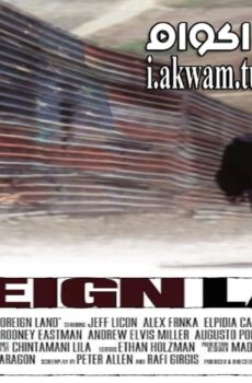 فيلم Foreign Land 2016 مترجم