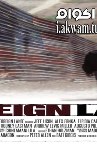 فيلم Foreign Land 2016 مترجم
