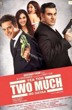 فيلم Yea Toh Two Much Ho Gayaa 2016 مترجم