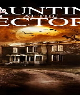 فيلم A Haunting at the Rectory 2015 مترجم