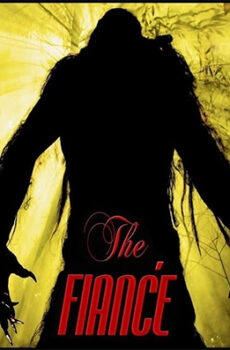 فيلم The Fiance 2016 مترجم