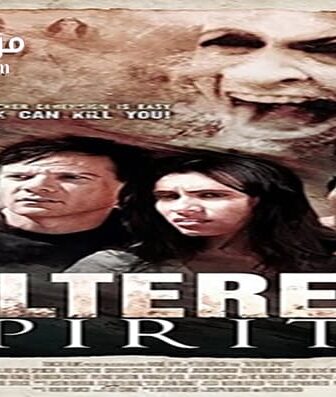 فيلم Altered Spirits 2016 مترجم