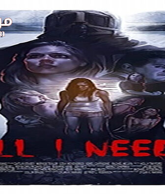 فيلم All I Need 2016 مترجم