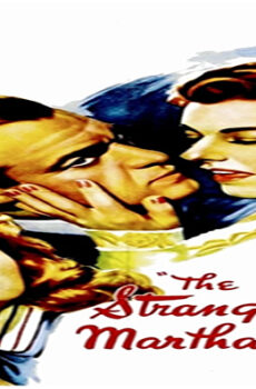 فيلم The Strange Love of Martha Ivers 1946 مترجم