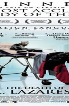 فيلم The Death of Mister Lazarescu 2005 مترجم