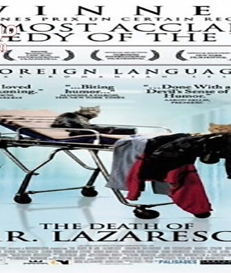 فيلم The Death of Mister Lazarescu 2005 مترجم
