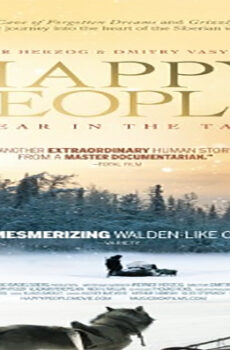 فيلم Happy People A Year in the Taiga 2010 مترجم