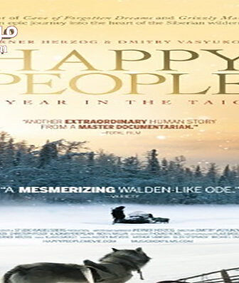 فيلم Happy People A Year in the Taiga 2010 مترجم