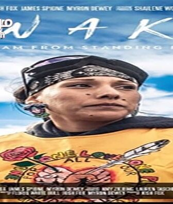 فيلم Awake a Dream from Standing Rock 2017 مترجم