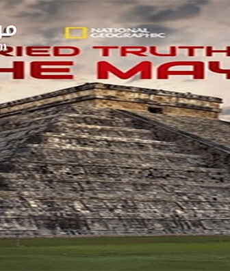 فيلم Buried Truth of the Maya 2019 مترجم