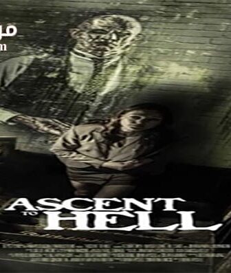 فيلم Ascent to Hell 2014 مترجم