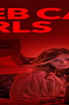فيلم Cam Girls 2017 مترجم