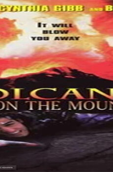 فيلم Volcano Fire on the Mountain 1997 مترجم