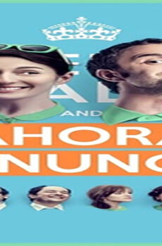 فيلم Ahora o nunca 2015 مترجم