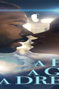 فيلم A Boy A Girl A Dream 2018 مترجم