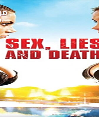 فيلم Sex Lies And Death 2011 مترجم