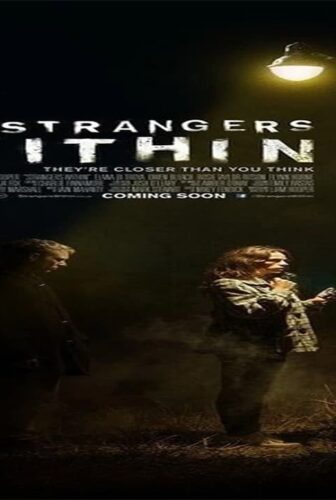 فيلم Strangers Within 2017 مترجم