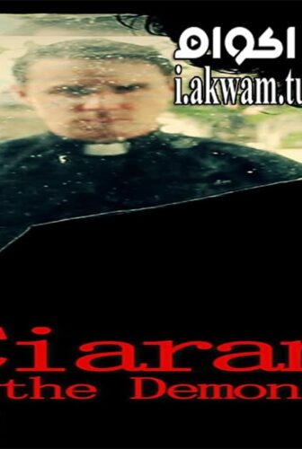 فيلم Ciaran the Demon Hunter 2016 مترجم