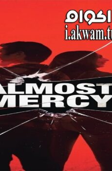 فيلم Almost Mercy 2015 مترجم