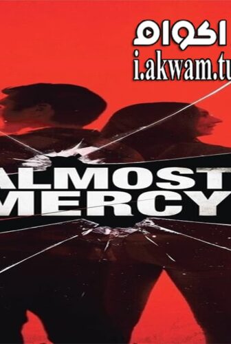 فيلم Almost Mercy 2015 مترجم