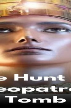 فيلم The Hunt for Cleopatras Tomb 2020 مترجم