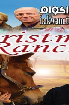 فيلم Christmas Ranch 2016 مترجم