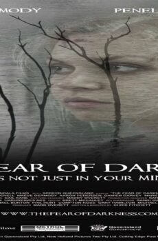 فيلم The Fear of Darkness 2014 مترجم