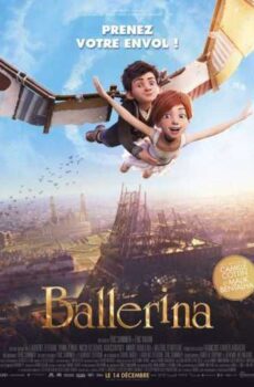فيلم الانيميشن و الكوميديا و المغامرة Ballerina 2016 مترجم