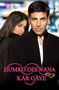 فيلم Humko Deewana Kar Gaye 2006 مترجم